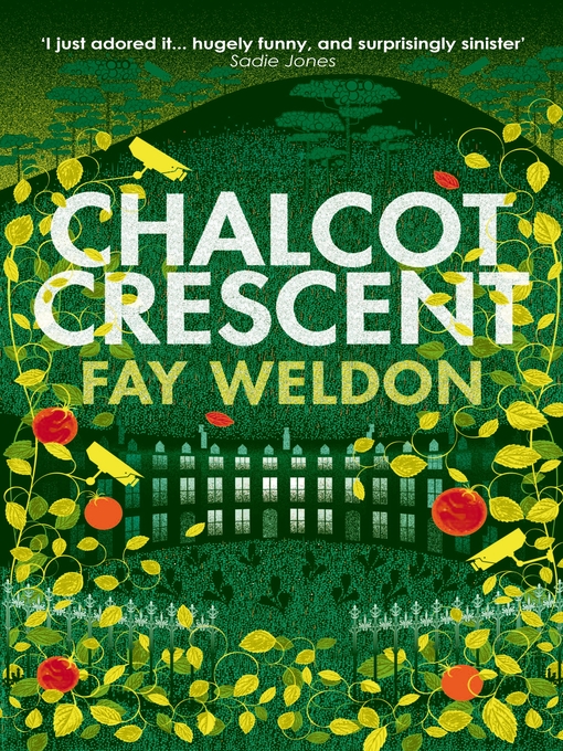 Title details for Chalcot Crescent by Fay Weldon - Available